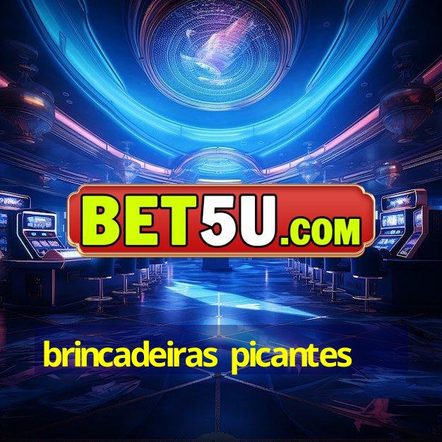 Brincadeiras Picantes Eci